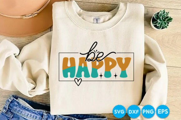Be Happy Quotes Retro Svg Design: A Timeless Graphic for T-Shirt and Marketing Projects