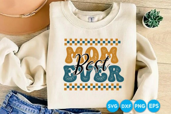 Best Mom Ever Quotes Retro SVG Design Review