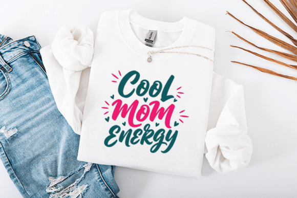 Cool Mom Energy SVG: A Trendy Graphic for T-Shirt Designs