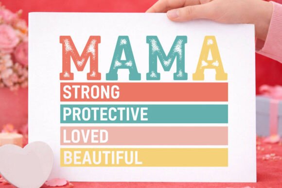 Mama Strong Protective Loved Mothers Day Graphics: A Bold Design Asset for Content Creators
