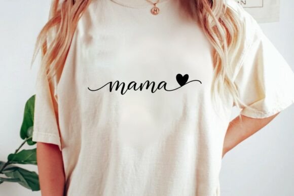 Mama SVG Mom Life Graphic for T-Shirt Designs and Editorial Projects