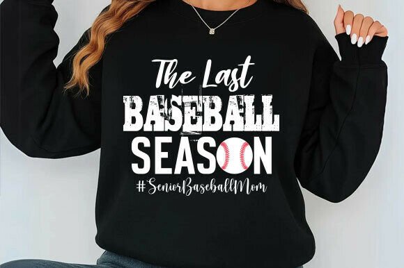 The Last Baseball Season Senior Baseball Graphics for T-Shirt Designs